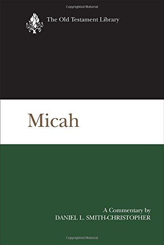 Micah A Commentary (old Testament Library) [Hardcover]