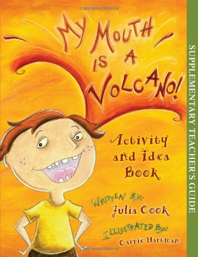 My Mouth Is A Volcano Activity And Idea Book [Paperback]