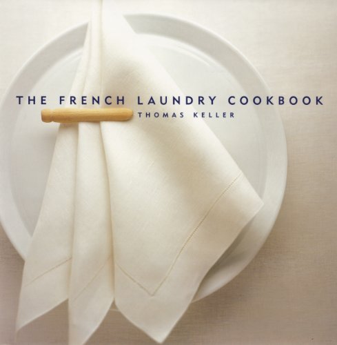 The French Laundry Cookbook [Hardcover]