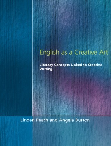 English as a Creative Art Literacy Concepts Linked to Creative Writing [Paperback]