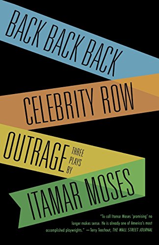 Back Back Back Celebrity Row Outrage Three Plays [Paperback]