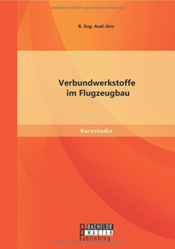 Verbundwerkstoffe Im Flugzeugbau (german Edition) [Paperback]