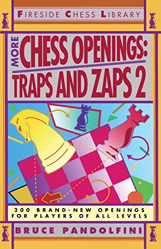 More Chess Openings Traps and Zaps 2 [Paperback]