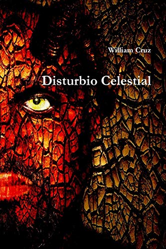 Disturbio Celestial (spanish Edition) [Paperback]