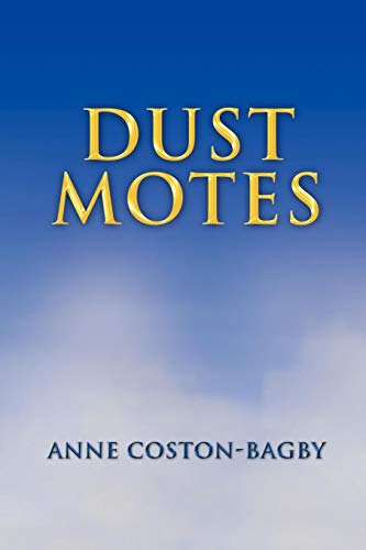 Dust Motes [Paperback]