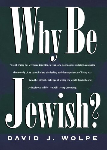 Why Be Jewish [Paperback]