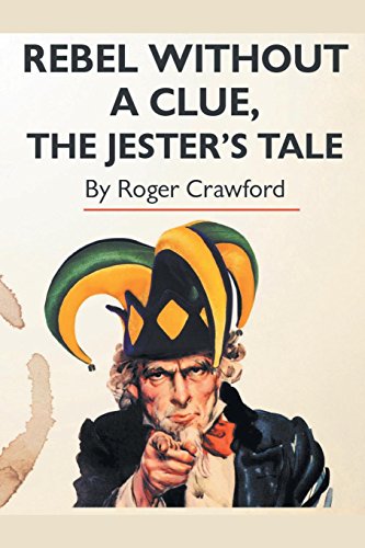 Rebel Without A Clue, The Jester's Tale [Paperback]