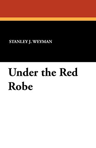 Under the Red Robe [Paperback]