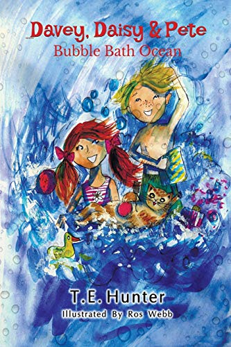 Davey, Daisy & Pete  Bubble Bath Ocean Imagine with Davey, Daisy & Pete [Paperback]