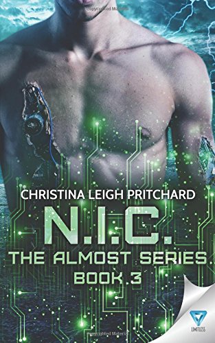 N.I.C. (the Almost Series) (volume 3) [Paperback]