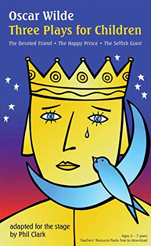 Oscar Wilde Three Plays for Children [Paperback]