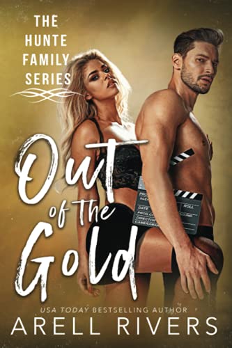 Out of the Gold  Imagine Being Braxton Hunte's Daughter [Paperback]