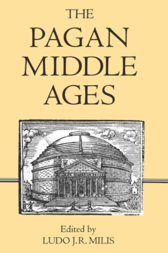 The Pagan Middle Ages [Hardcover]