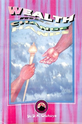 Wealth Must Change Hands [Paperback]