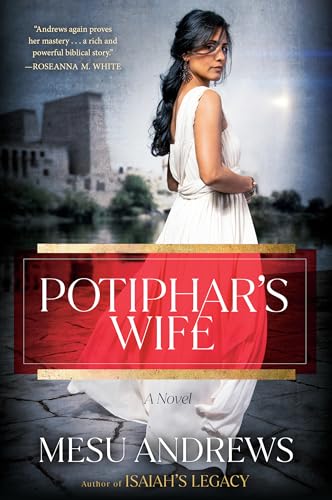Potiphar's Wife A Novel [Paperback]