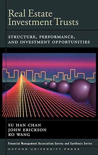 Real Estate Investment Trusts Structure, Performance, and Investment Opportunit [Hardcover]