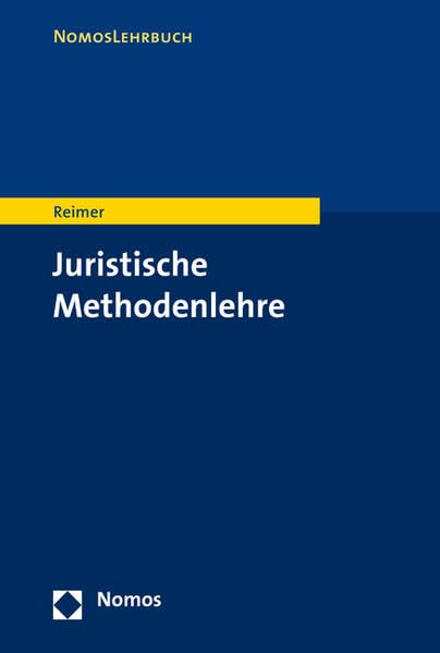 Juristische Methodenlehre [Paperback]