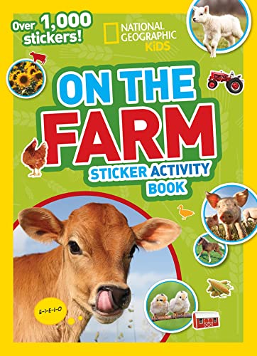 National Geographic Kids On the Farm Sticker Activity Book Over 1,000 Stickers [Paperback]
