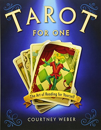 Tarot For One The Art Of Reading For Yourself [Paperback]