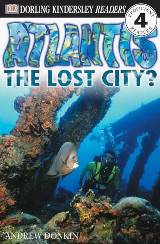 DK Readers L4 Atlantis The Lost City [Paperback]