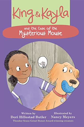 King &amp Kayla and the Case of the Mysterious Mouse [Paperback]