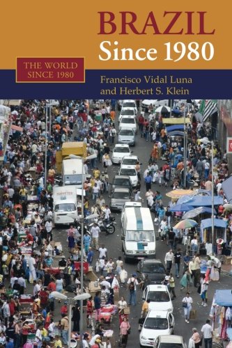 Brazil since 1980 [Paperback]