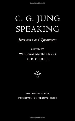 C.G. Jung Speaking Interviews and Encounters [Paperback]