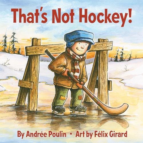 That's Not Hockey [Hardcover]