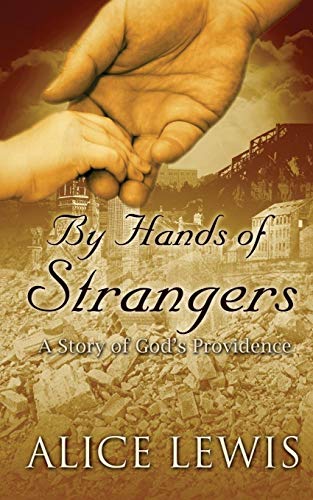 By Hands Of Strangers [Paperback]