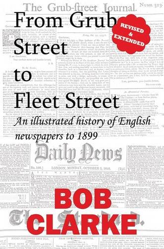 From Grub Street To Fleet Street [Paperback]