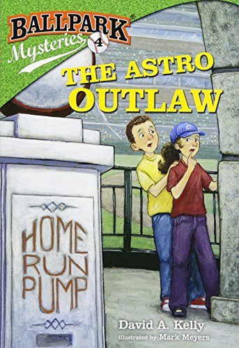 Ballpark Mysteries 4 The Astro Outlaw (a Stepping Stone Book(tm)) [Paperback]