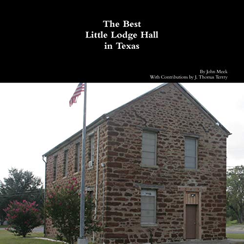 Best Little Lodge Hall in Texas [Paperback]