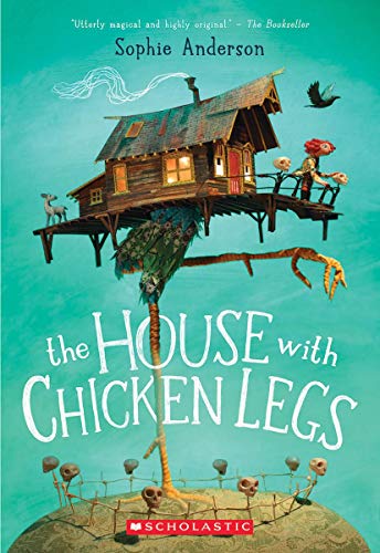 The House With Chicken Legs [Paperback]
