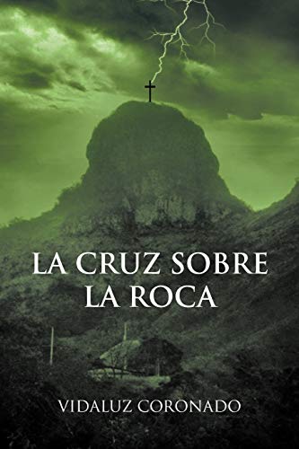 Cruz Sobre la Roca [Paperback]