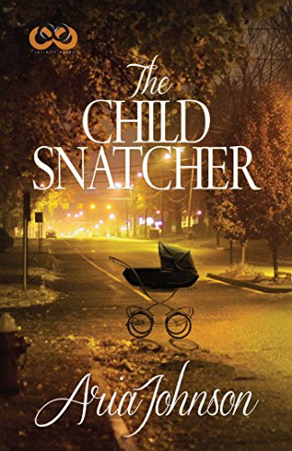 The Child Snatcher A Novel [Paperback]