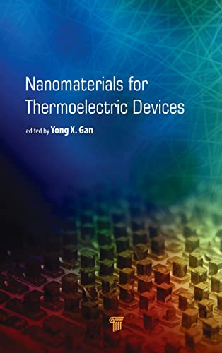 Nanomaterials for Thermoelectric Devices [Hardcover]