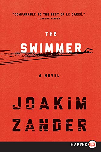 The Swimmer A Novel [Paperback]