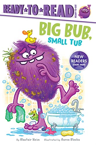 Big Bub, Small Tub Ready-to-Read Ready-to-Go [Hardcover]