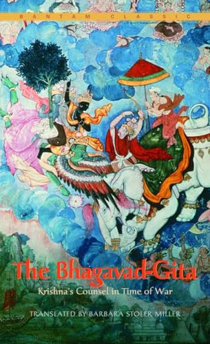 The Bhagavad-Gita Krishna's Counsel in Time of War [Paperback]