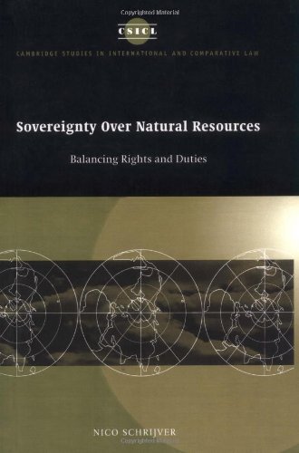 Sovereignty over Natural Resources Balancing Rights and Duties [Hardcover]
