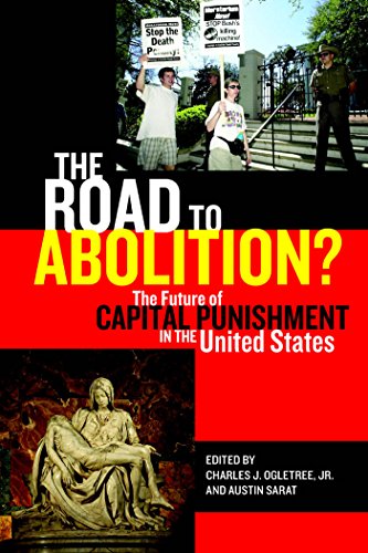 The Road to Abolition The Future of Capital Punishment in the United States [Hardcover]