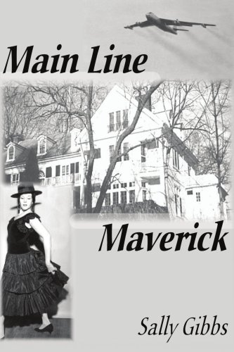 Main Line Maverick [Paperback]