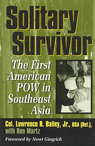 Solitary Survivor The First American Pow In Southeast Asia [Paperback]