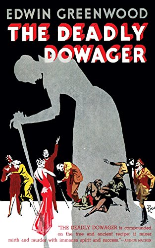 The Deadly Dowager (valancourt 20th Century Classics) [Paperback]