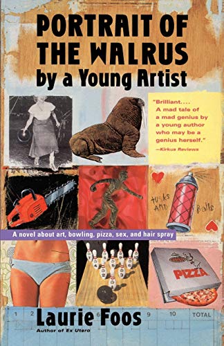 Portrait of the Walrus by a Young Artist [Paperback]