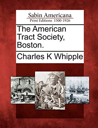 American Tract Society, Boston [Paperback]