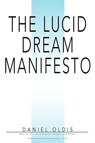 Lucid Dream Manifesto  Reprint Of [Paperback]