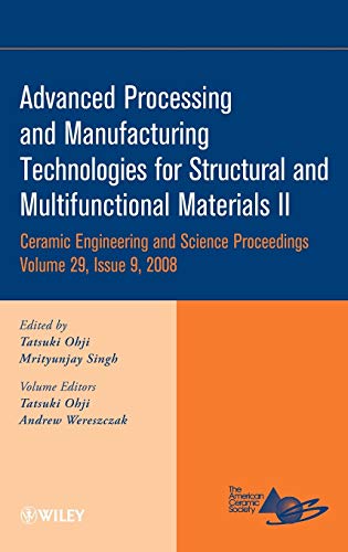 Advanced Processing and Manufacturing Technologies for Structural and Multifunct [Hardcover]