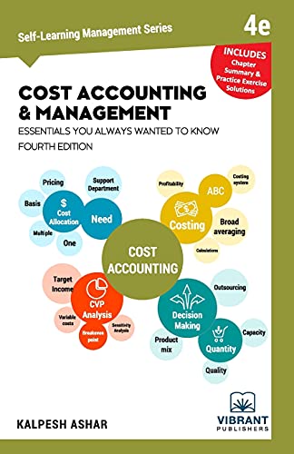 Cost Accounting and Management Essentials You Always Wanted to Know  4th Editio [Paperback]