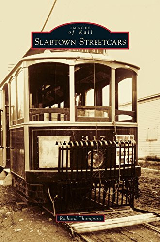 Slabtown Streetcars [Hardcover]